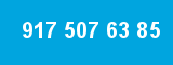917 507 63 85